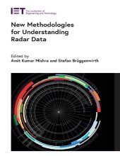 book New Methodologies for Understanding Radar Data (Radar, Sonar and Navigation)