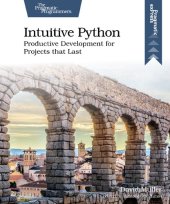 book Intuitive Python: Productive Development for Projects that Last