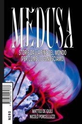 book Medusa. Storie dalla fine del mondo (per come lo conosciamo)