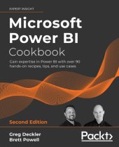 book Microsoft Power BI Cookbook: Gain expertise in Power BI with over 90 hands-on recipes, tips, and use cases, 2nd Edition