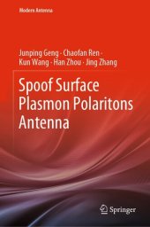 book Spoof Surface Plasmon Polaritons Antenna