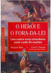 book O Herói e o Fora da Lei