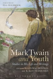 book Mark Twain and Youth: Studies in His Life and Writings