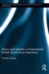 book Music and Identity in Postcolonial British South-Asian Literature