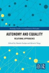 book Autonomy and Equality: Relational Approaches