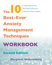 book The 10 Best-Ever Anxiety Management Techniques Workbook