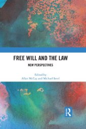 book Free Will and the Law: New Perspectives