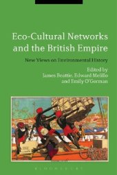 book Eco-Cultural Networks and the British Empire: New Views on Environmental History