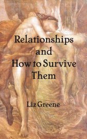 book Relationships and How to Survive Them