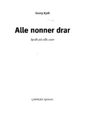 book Alle nonner drar: språk på ville veier