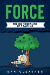 book Force: The biomechanics of training