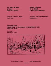 book Proceedings: Northern Athapaskan Conference, 1971: Volume 2 of 2 (Athapascan, Athabaskan, Athabascan, Dene)