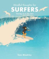 book Mindful Thoughts for Surfers: Tuning in to the Tides