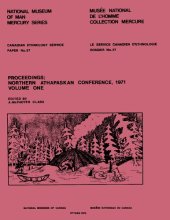 book Proceedings: Northern Athapaskan Conference, 1971: Volume 1 of 2 (Athapascan, Athabaskan, Athabascan, Dene)