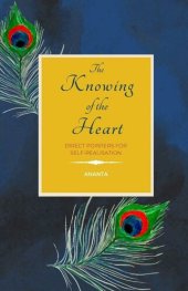 book The Knowing of the Heart: Direct Pointers for Self-Realisation in the Advaita Vedanta and Zen Tradition