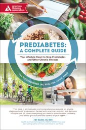 book Prediabetes: A Complete Guide: Your Lifestyle Reset to Stop Prediabetes and Other Chronic Illnesses