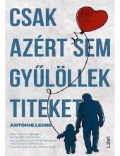 book Csak azért sem gyűlöllek titeket