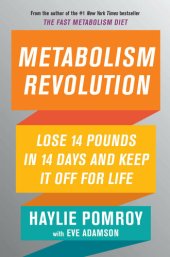 book Fast Metabolism 14: Lose 14 Pounds in 14 Days by Harnessing the Power of Food