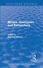 book Miners, Quarrymen and Saltworkers (1977)