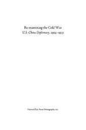 book Re-Examining the Cold War: U.S.-China Diplomacy, 1954-1973