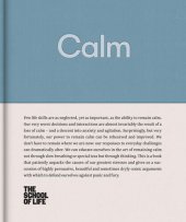 book Calm: Educate yourself in the art of remaining calm, and learn how to defend yourself from panic and fury.