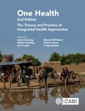 book One Health: The Theory and Practice of Integrated Health Approaches