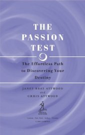 book The Passion Test: The Effortless Path to Discovering Your Destiny