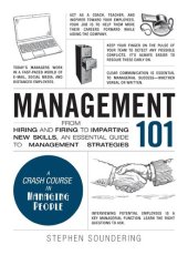 book Management 101: From Hiring and Firing to Imparting New Skills, an Essential Guide to Management Strategies