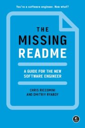 book The Missing README: A Guide for the New Software Engineer