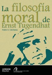 book La filosofía moral de Ernst Tugendhat.