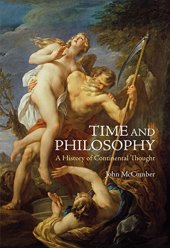 book Time and Philosophy: A History of Continental Thought