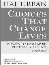 book Choices That Change Lives: 15 Ways to Find More Purpose, Meaning, and Joy