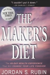 book The Maker's Diet: The 40-Day Health Experience That Will Change Your Life Forever