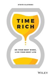 book Time Rich: Do Your Best Work, Live Your Best Life