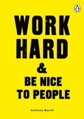 book Work Hard  Be Nice to People