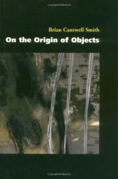 book On the Origin of Objects (Bradford Books)