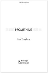 book Prometheus (Gods and Heroes of the Ancient World)