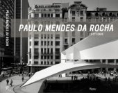 book Paulo Mendes da Rocha: Fifty Years 1957-2007 (Portuguese and Spanish Edition)