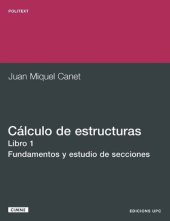 book Cálculo de estructuras I. Fundamento y estudio de (Spanish Edition)