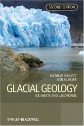 book Glacial Geology: Ice Sheets and Landforms