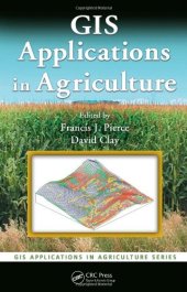 book GIS Applications in Agriculture