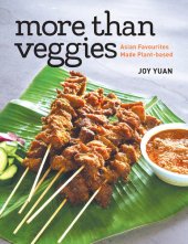 book More Than Veggies Asian Favourites Made Plant-Based.