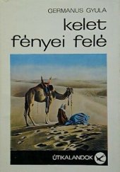 book Kelet fényei felé