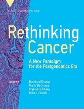 book Rethinking Cancer: A New Paradigm for the Postgenomics Era