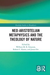 book Neo-Aristotelian Metaphysics and the Theology of Nature