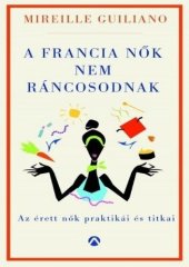 book A francia nők nem ráncosodnak