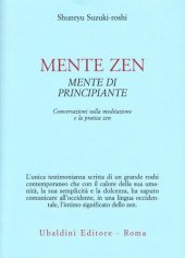 book Mente zen, mente di principiante. Conversazioni sulla meditazione e la pratica zen