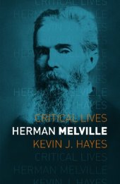 book Herman Melville (Critical Lives)