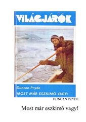 book Most már eszkimó vagy!