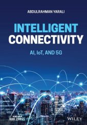 book Intelligent Connectivity: AI, IoT, and 5G (IEEE Press)